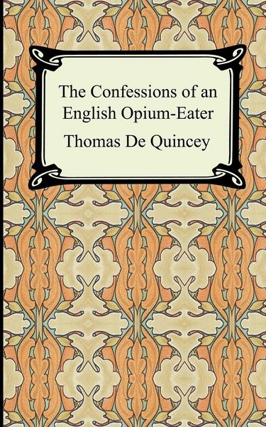 Produktbild: The Confessions of an English Opium-Eater