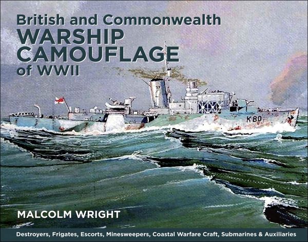 Produktbild: British and Commonwealth Warship Camouflage of WWII