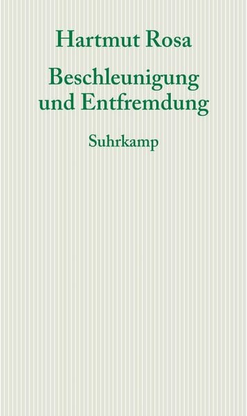 Produktbild: Beschleunigung und Entfremdung