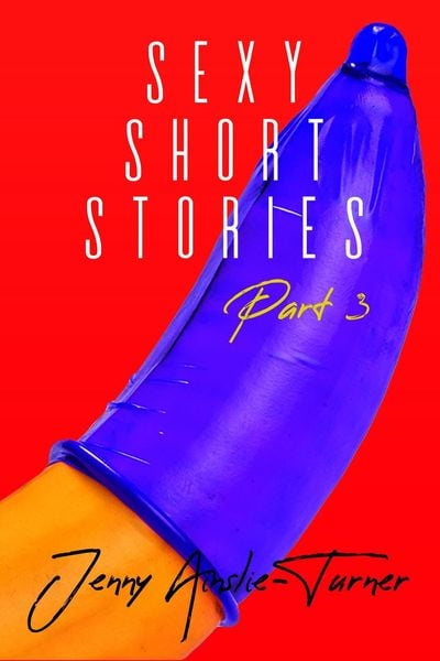 Produktbild: Sexy Short Stories Part 3
