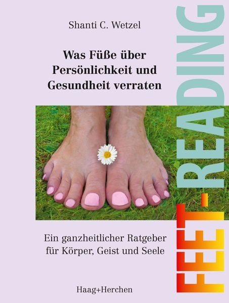 Produktbild: Was F&uuml;&szlig;e &uuml;ber Pers&ouml;nlichkeit und Gesundheit verraten