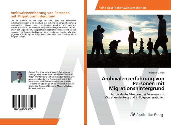 Ambivalenzerfahrung von Personen mit Migrationshintergrund, Taschenbuch von Brandon Morrell, AV Akademikerverlag, 9783639865813