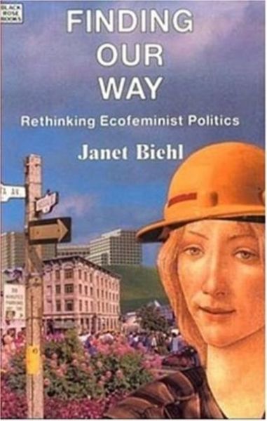 Produktbild: Finding Our Way - Rethinking Ecofeminist Politics