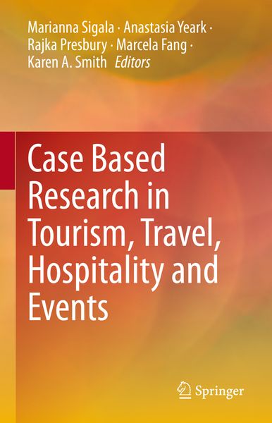 Produktbild: Case Based Research in Tourism, Travel, Hospitality and Events