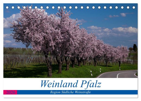 Produktbild: Weinland Pfalz - Region S&uuml;dliche Weinstra&szlig;e (Tischkalender 2026 DIN A5 quer), CALVENDO Monatskalender
