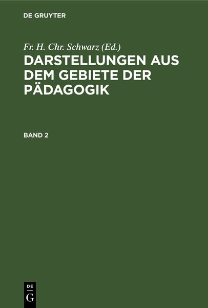 Produktbild: Darstellungen aus dem Gebiete der P&auml;dagogik. Band 2
