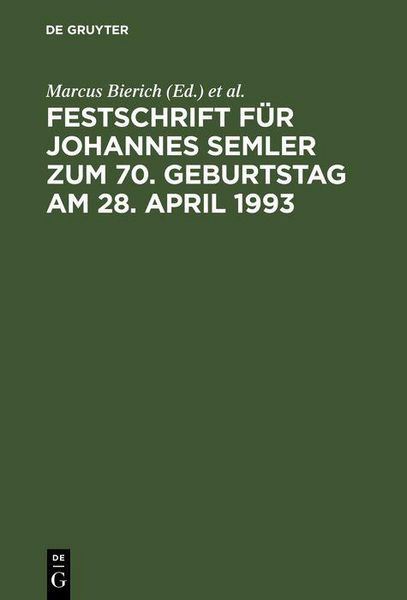 Produktbild: Festschrift f&uuml;r Johannes Semler zum 70. Geburtstag am 28. April 1993