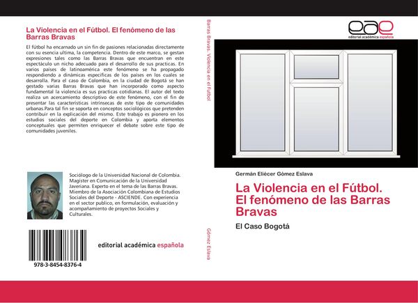 Produktbild: La Violencia en el F&uacute;tbol. El fen&oacute;meno de las Barras Bravas
