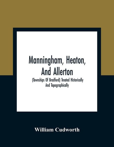Produktbild: Manningham, Heaton, And Allerton