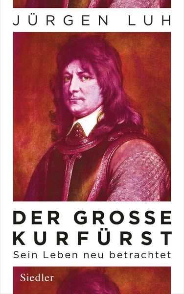 Produktbild: Der Gro&szlig;e Kurf&uuml;rst