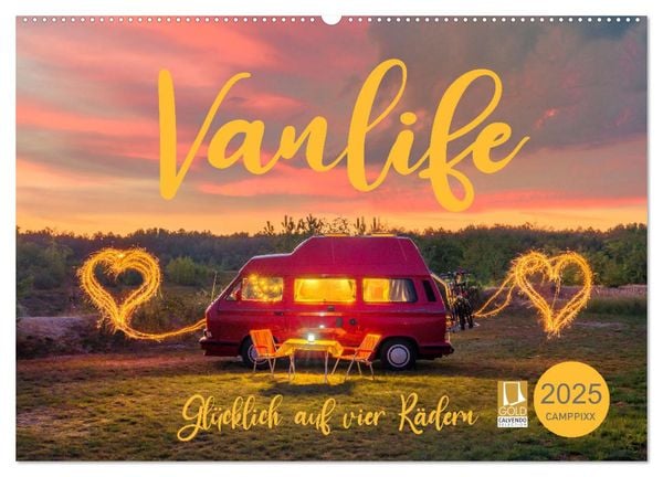 Vanlife - Glücklich auf vier Rädern (Wandkalender 2025 DIN A2 quer), CALVENDO Monatskalender