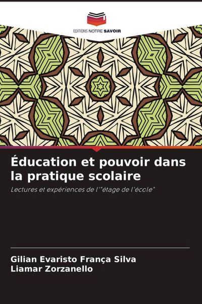 Produktbild: &Eacute;ducation et pouvoir dans la pratique scolaire