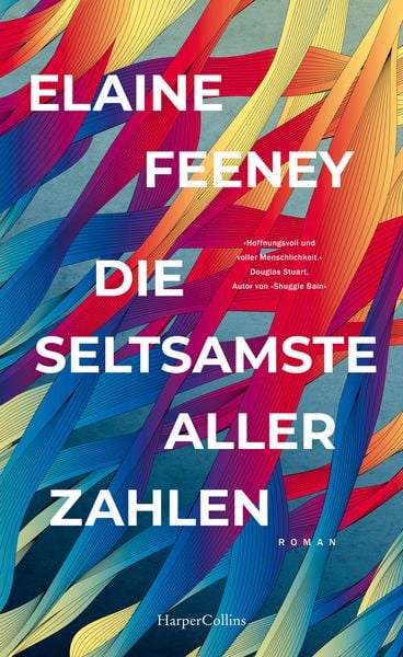 Die seltsamste aller Zahlen, Gebundene Ausgabe von Elaine Feeney, HarperCollins Hardcover, 978-3-365-00744-0