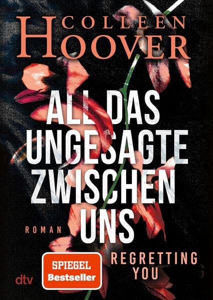 Produktbild: All das Ungesagte zwischen uns