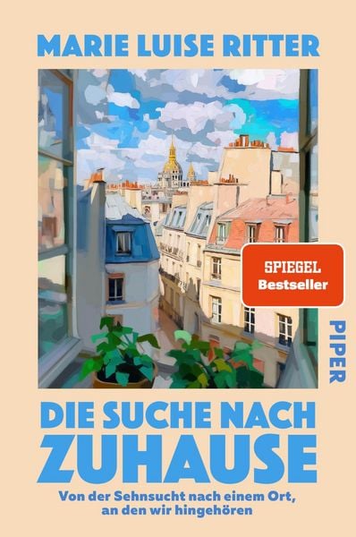 Die Suche nach Zuhause, Taschenbuch von Marie Luise Ritter, Piper Paperback, 9783492065979