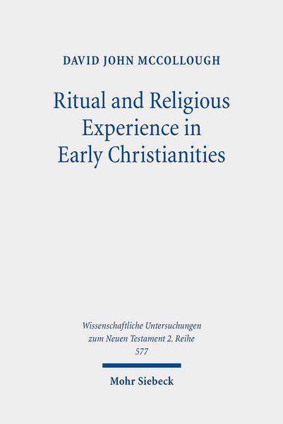 Produktbild: Ritual and Religious Experience in Early Christianities