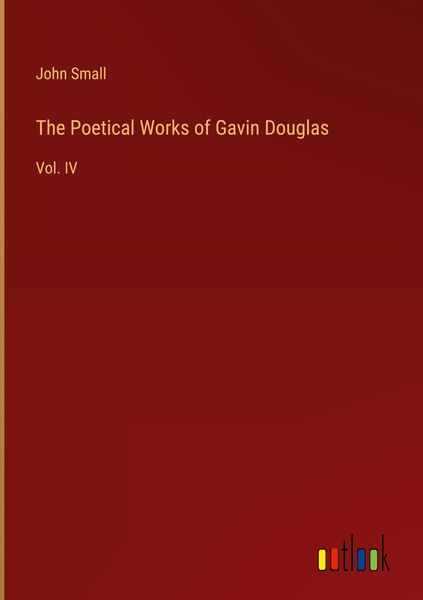 Produktbild: The Poetical Works of Gavin Douglas