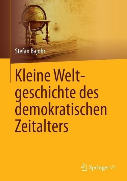 Produktbild: Kleine Weltgeschichte des demokratischen Zeitalters