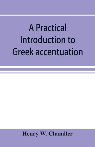 Produktbild: A practical introduction to Greek accentuation