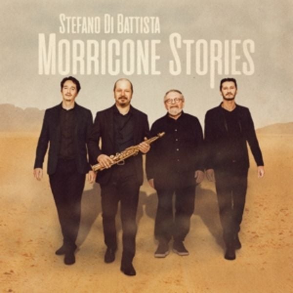 Morricone Stories - Stefano Di Battista, CD