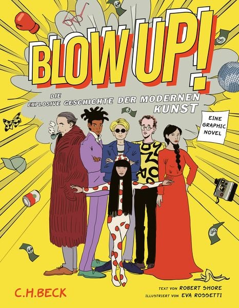 Blow Up!, Gebundene Ausgabe von Robert Shore, C.H. Beck, 978-3-406-83224-6