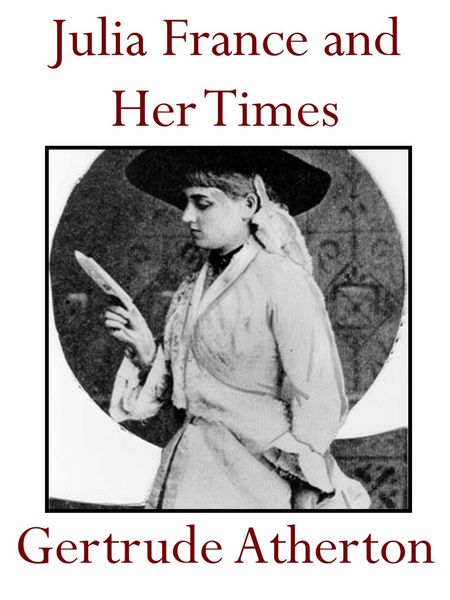 Produktbild: Julia France and Her Times