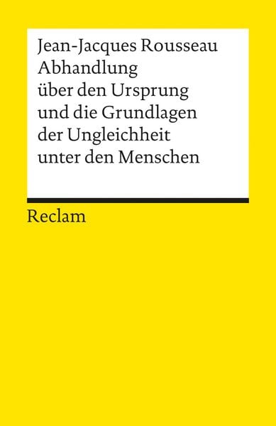 Produktbild: Abhandlung &uuml;ber den Ursprung und die Grundlagen der Ungleichheit unter den Menschen