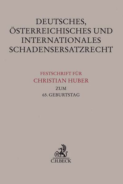 Produktbild: Deutsches, &ouml;sterreichisches und internationales Schadensersatzrecht