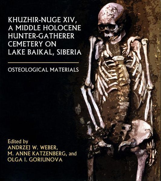 Produktbild: Khuzhir-Nuge XIV, a Middle Holocene Hunter-Gatherer Cemetery on Lake Baikal, Siberia