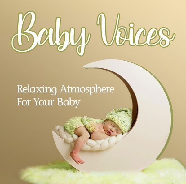 Produktbild: Baby Voices - Relaxing Atmosphere For Your Baby