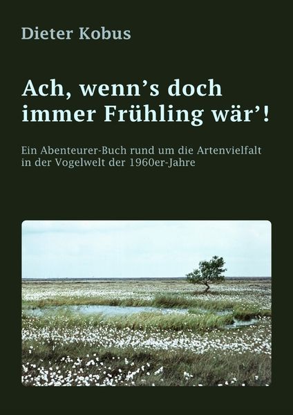 Produktbild: Ach, wenn's doch immer Fr&uuml;hling w&auml;r'!