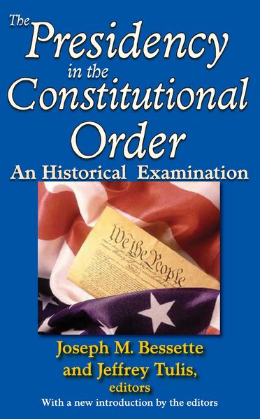 Produktbild: The Presidency in the Constitutional Order