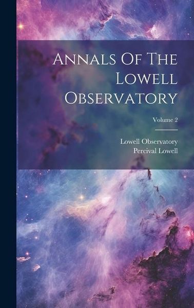 Produktbild: Annals Of The Lowell Observatory; Volume 2