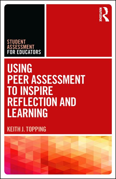 Produktbild: Using Peer Assessment to Inspire Reflection and Learning