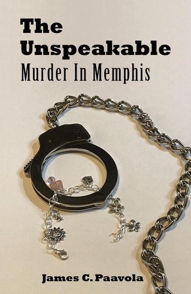 Produktbild: The Unspeakable: Murder In Memphis