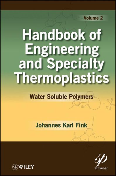 Produktbild: Handbook of Engineering and Specialty Thermoplastics, Volume 2