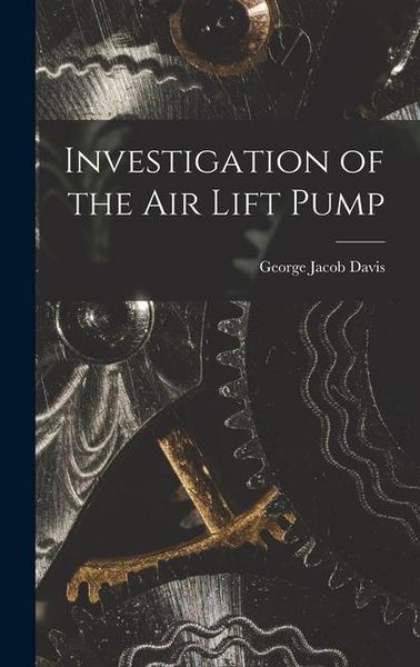 Produktbild: Investigation of the Air Lift Pump