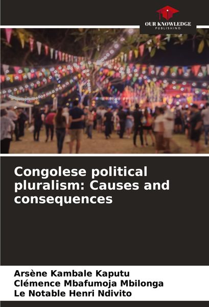 Produktbild: Congolese political pluralism: Causes and consequences