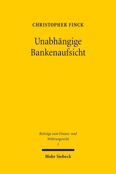 Produktbild: Unabh&auml;ngige Bankenaufsicht