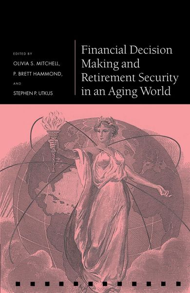 Produktbild: Financial Decision Making and Retirement Security in an Aging World