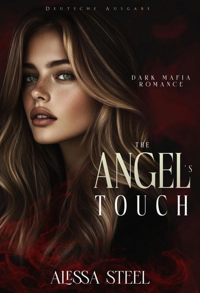 Produktbild: The Angel's Touch: Dark Mafia Romance (Deutsche Ausgabe)