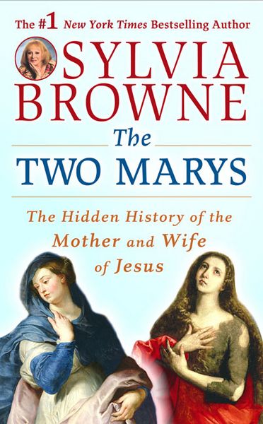 Produktbild: The Two Marys: The Hidden History of the Mother and Wife of Jesus