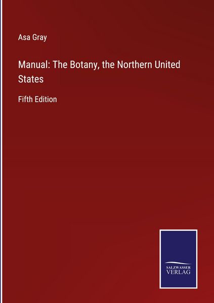 Produktbild: Manual: The Botany, the Northern United States