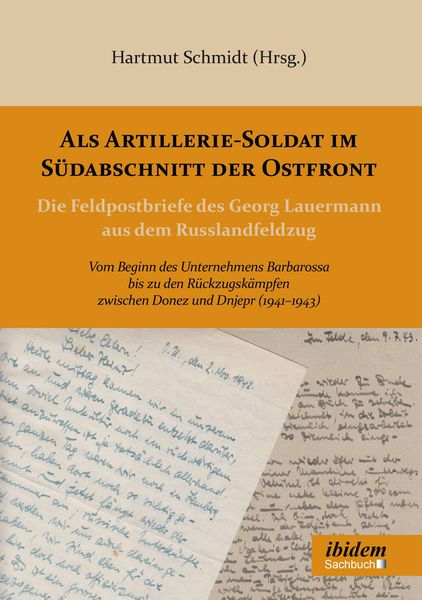 Produktbild: Als Artillerie-Soldat im S&uuml;dabschnitt der Ostfront