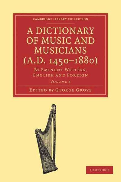 Produktbild: A Dictionary of Music and Musicians (A.D. 1450-1880 )