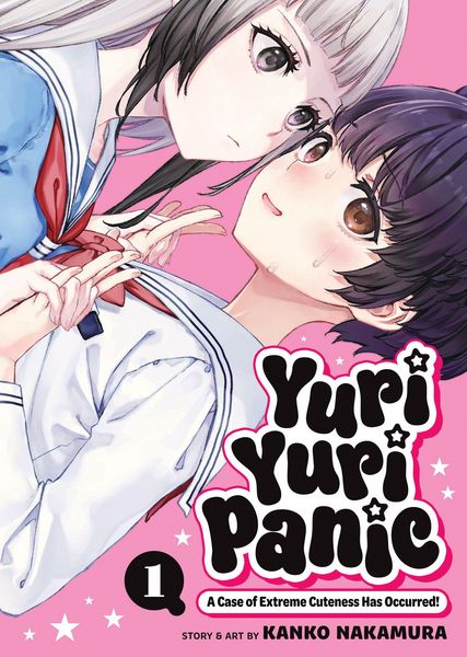 Produktbild: Yuri Yuri Panic: A Case of Extreme Cuteness Has Occurred! Vol. 1