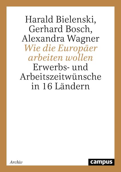 Produktbild: Wie die Europ&auml;er arbeiten wollen
