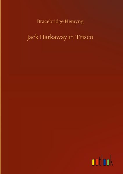 Produktbild: Jack Harkaway in 'Frisco