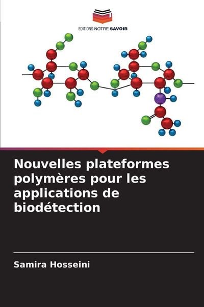 Produktbild: Nouvelles plateformes polym&egrave;res pour les applications de biod&eacute;tection