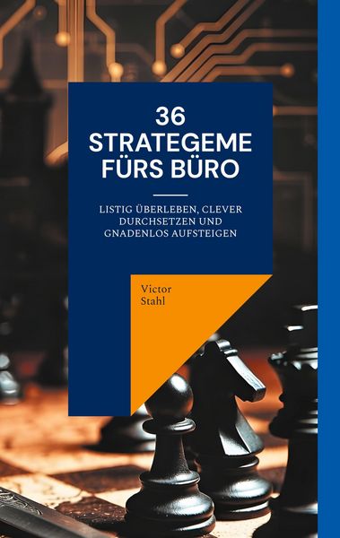 Produktbild: 36 Strategeme f&uuml;rs B&uuml;ro